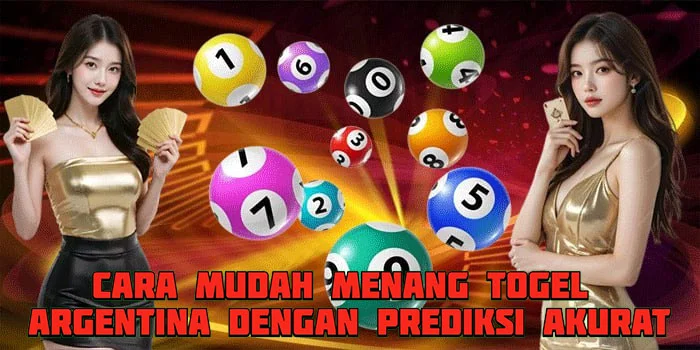 Cara Mudah Menang Togel Argentina Dengan Prediksi Akurat