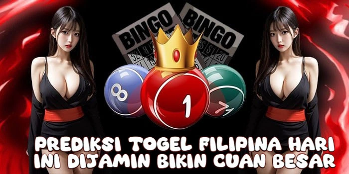 Prediksi Togel Filipina Hari Ini Dijamin Bikin Cuan Besar