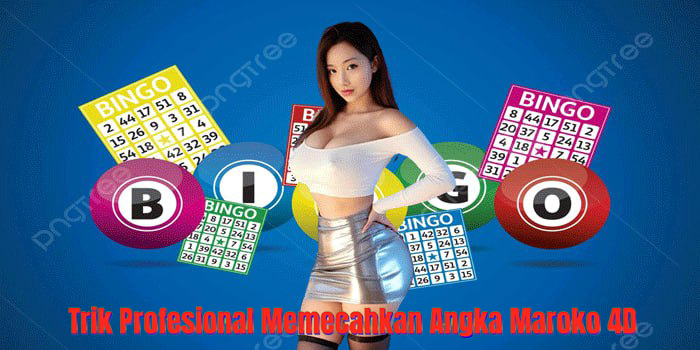 Trik Profesional Memecahkan Kombinasi Angka Maroko 4D